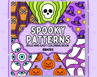 Spooky Patterns Coloring Book | 50 Bold and Easy Halloween Coloring Pages for Adults and Teens Printable Instant Digital Download PDF
