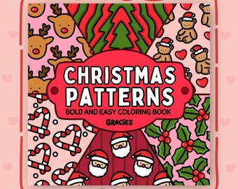 Christmas Patterns Coloring Pages, 50 Bold and Easy Festive Designs, Simple and Relaxing, Printable Instant Download PDF Coloring Book