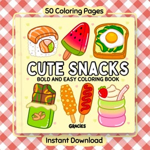 Könnte beinhalten: Ein Malbuch mit dem Titel "Cute Snacks" mit Illustrationen von Sushi, Wassermelonen-Eis am Stiel, Toast mit Spiegelei, Schokoriegeln, Maisdogs und einem geschichteten Dessert. Auf dem Cover steht auch "50 Malvorlagen" und "Sofort-Download".
