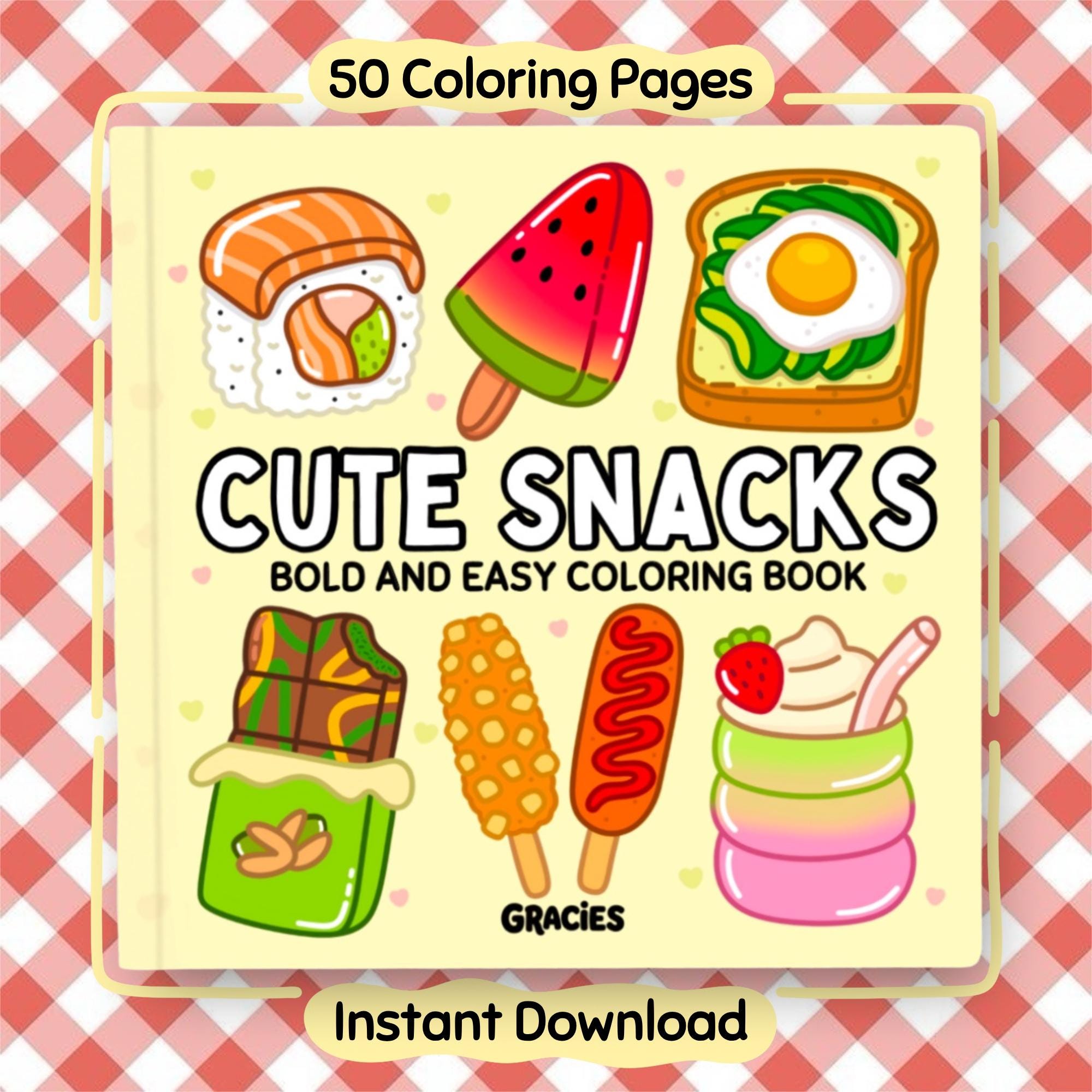 Cute Snacks Coloring Pages, 50 Bold and Easy Designs to Color, Fun, Sweet and Savoury, Printable Instant Digital Download PDF Coloring Book