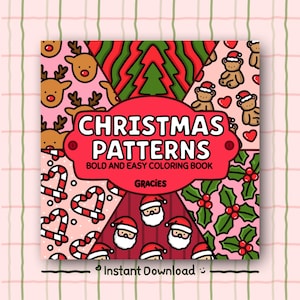 May include: A square colouring book cover titled CHRISTMAS PATTERNS BOLD AND EASY COLOURING BOOK by Gracies. The design features triangular sections with reindeer, Christmas trees, teddy bears, candy canes, Santa faces, and holly berries.