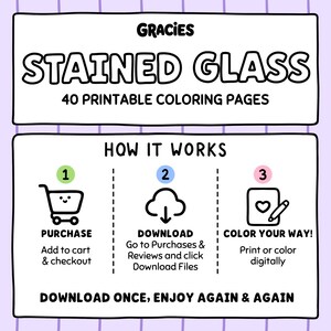 Może przedstawiać: Cyfrowa grafika zatytułowana Gracies Stained Glass 40 Printable Coloring Pages. Zawiera sekcję Jak to działa z trzema krokami: 1. Zakup, 2. Pobieranie i 3. Koloruj po swojemu, z ikonami w&oacute;zka sklepowego, chmury i serca.