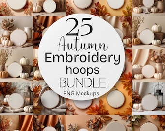 Puede incluir: Una colección de 25 maquetas de aros de bordado de otoño. La imagen presenta aros de bordado, calabazas y follaje de otoño. El texto de la imagen dice "25 Autumn Embroidery hoops BUNDLE PNG Mockups."