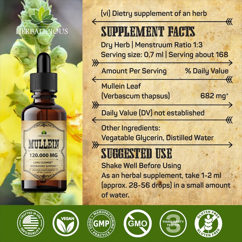 May include: A brown glass bottle with a dropper, labeled "Mullein 120,000 MG Lung Cleanse Respiratory Support Dietary Supplement". The bottle is surrounded by yellow flowers and has a label with the words "Herbalicious" and "Crafted in USA 100% Quality".
