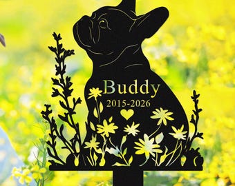 Pieu commémoratif personnalisé bouledogue français : pierre tombale personnalisée nom de chien en métal, cadeau commémoratif d'animal de compagnie