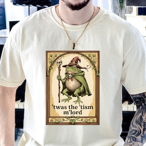 T&#39;was the &#39;Tism M&#39;Lord Comfort Colors Shirt, Funny Autism Shirt, Autism Gift, Frog Shirt, Medieval Knight Frog, Weirdcore Meme Shirt
