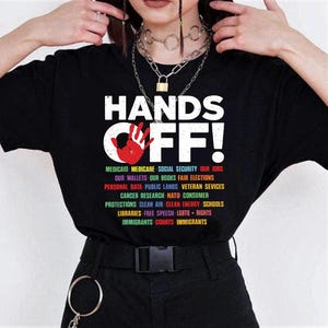 Hands Off Protest Shirt,Political Activism,Save Public Lands,Resist ,Political Shirt,Hands Off,Hands Off Medicaid Medicare Social Security