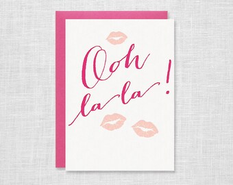 SALE Ooh La La Letterpress Card, Sexy Card, Lipstick Kiss Card, I Love You Card, Sexy Valentine, French Love Card, Lips Card, Kisses Card