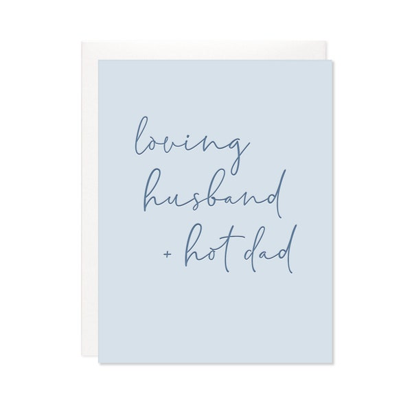 Letterpress Father's Day Card - Loving Husband and Hot Dad, From Wife Father's Day Card