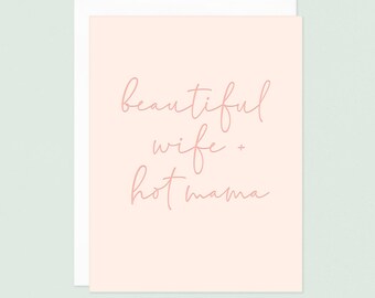 Letterpress Mother's Day Card: Beautiful Wife, Hot Mama