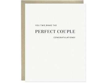 Perfect Couple Letterpress Card - Wedding Card, Engagement Card, Congratulations on Your Engagement