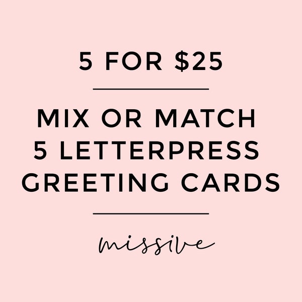 Pick Five Letterpress Greeting Cards - Mix or Match 5 Letterpress Cards, Letterpress Card Bundle, Letterpress Card Bulk Order, Assortment