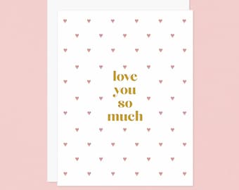Love You So Much Letterpress Card: Heart Print