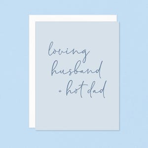 Letterpress Father's Day Card: Loving Husband, Hot Dad