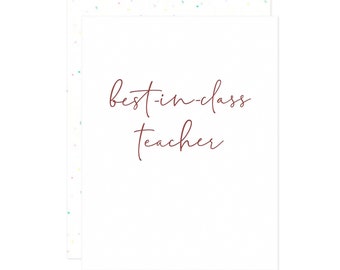 Best In Class Teacher Card - Letterpress Teacher Thank You Card, Teacher Appreciation Card, Teacher Graduate Graduation Thanks Card, Modern