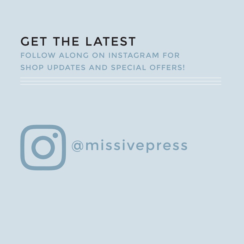 May include: A blue Instagram icon with a white circle in the center and a white dot at the top right corner. The text "@missivepress" is below the icon.