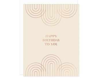 Rose Gold Foil Birthday Card: Art Deco Arches