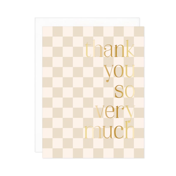 Neutral Check Thank You So Very Much Card - Checker Thank You Card, Modern Thank You Card, Checker Print Gratitude Card, Gold Foil