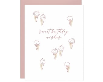 Sweet Birthday Wishes Card - Letterpress Ice Cream Birthday Card, Summer Birthday Card, Ice Cream Cones, Kids Birthday Card