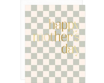 Check Happy Mother's Day Card - Checker Mother's Card, Modern Mom Card, Gold Foil, Boho, Spring, Sage Green