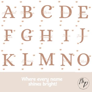 May include: A decorative print featuring the alphabet from A to O in a warm brown color, each letter with a corresponding name. Small floral accents are scattered around the letters. The text "Where every name shines bright!" is at the bottom.
