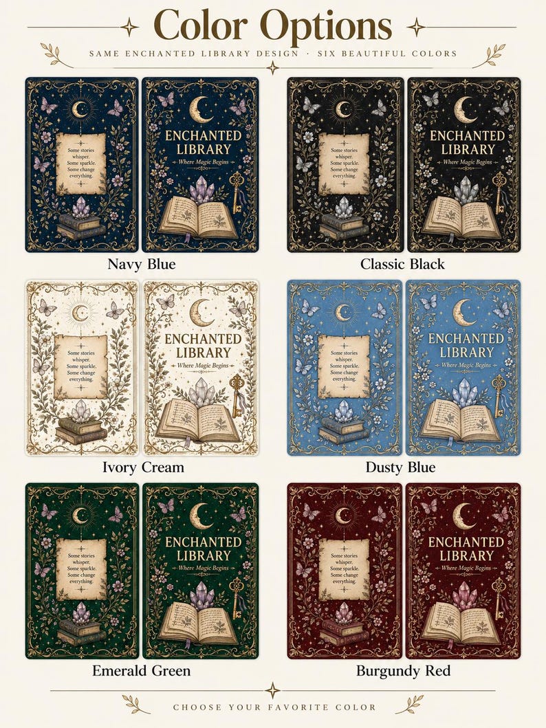 May include: A collection of rectangular cards titled Color Options, featuring the Enchanted Library design in navy blue, classic black, ivory cream, dusty blue, emerald green, and burgundy red. Each card displays a crescent moon, butterflies, an open book, crystals, and a key.
