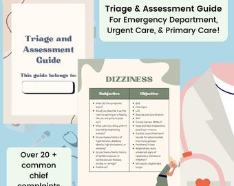 May include: A printable guide for triage and assessment in emergency, urgent care, and primary care settings. The guide includes a section on dizziness with subjective and objective questions to ask patients. The guide is illustrated with a cartoon of a person experiencing dizziness.