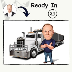 Custom Truck Driver Caricature Long Haul Lorry Driver Cartoon from Photo Digital Portrait Wall Art Birthday Gift for Dad & Haulage Drivers