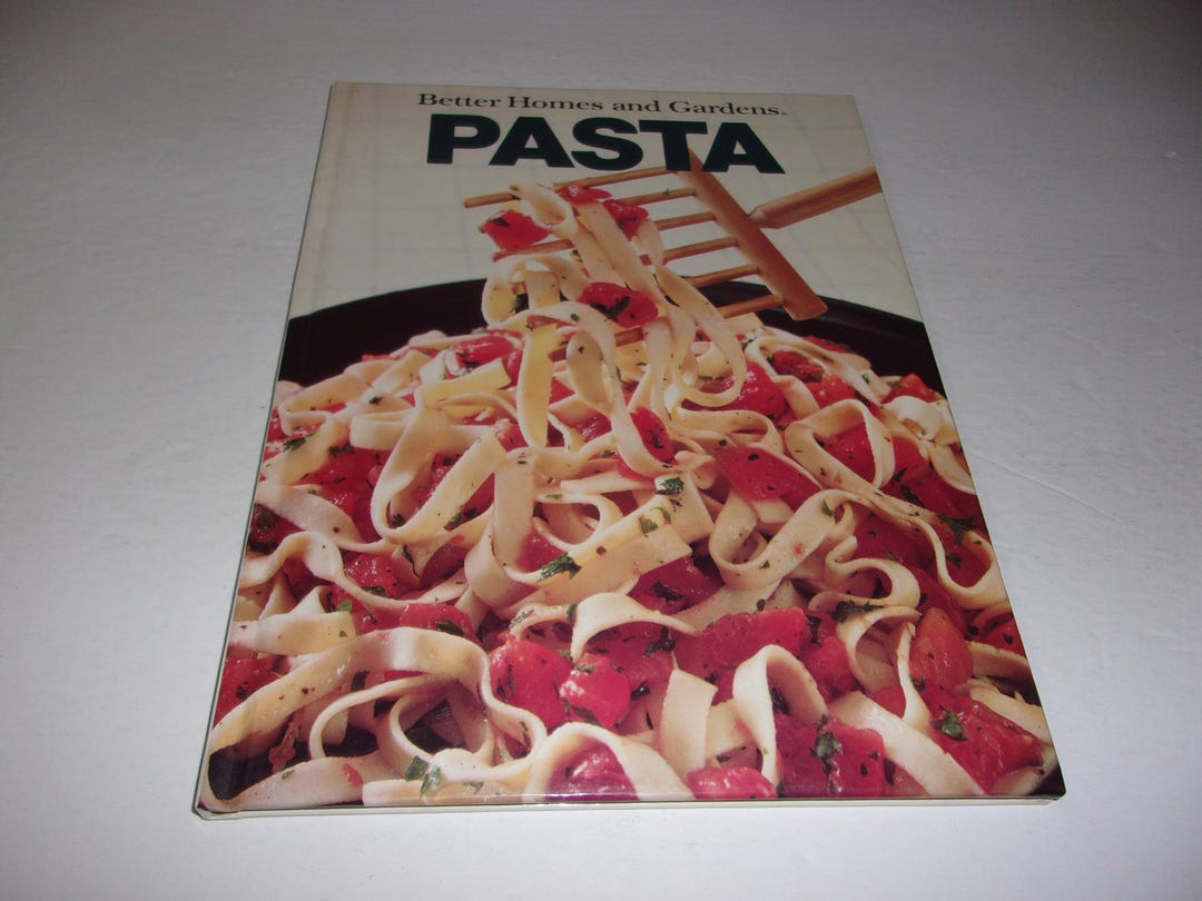 Pasta - Better Homes &amp; Gardens, Cooking, Recipes, Collectible Cookbooks ...