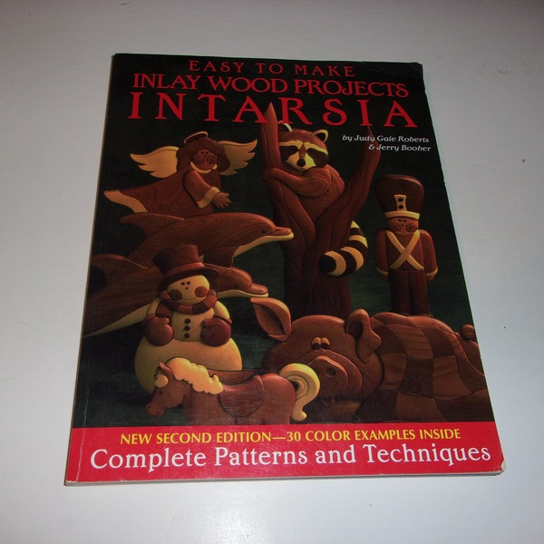 Intarsia - Inlay wood Projects by Judy Roberts, Easy to Make, Softcover Book, Illustrated, How-To, Patterns, Some Cool Designs