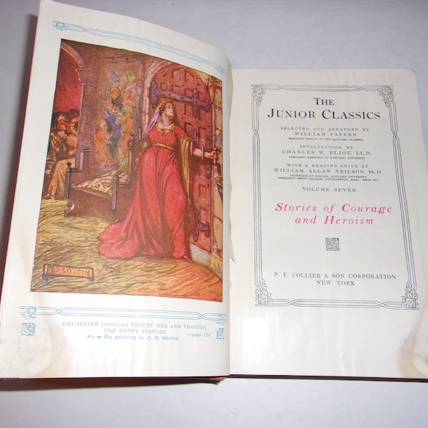 Vintage 1918 Book - Junior Classics number 7, Stories of Courage and Heroism, Early Printing, Collectible, Literature, Shabby and Chic