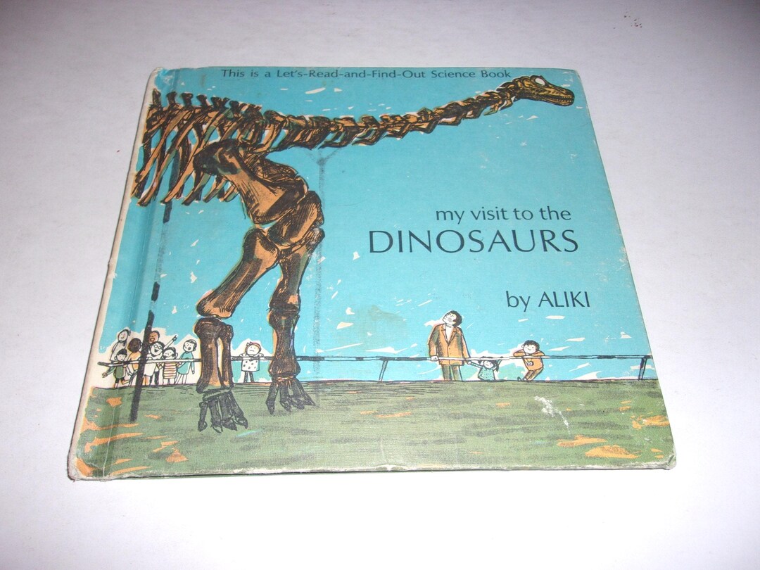 My Visit to the Dinosaurs by Aliki - Vintage 1969 Children's Book, Fun ...
