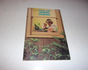 Living with Happy Plants - Plants and Growing, How to Book, House Plants, Softcover