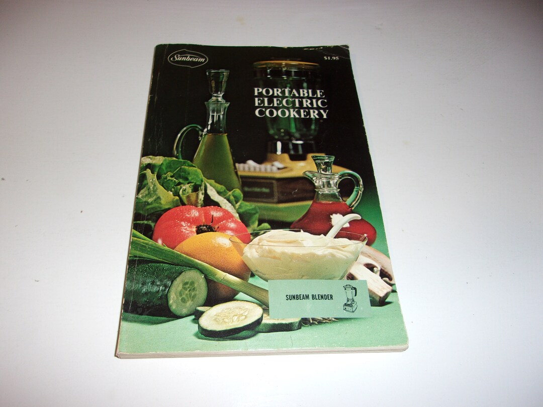 Vintage 1970 Sunbeam Portable Electric Cookery Recipe Book Sunbeam