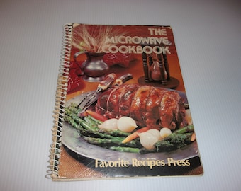 The Microwave Cookbook - Vintage 1980 Cookbook, Cover is Coming Off, Illustrated, Spiral Bound, Cooking, Recipes