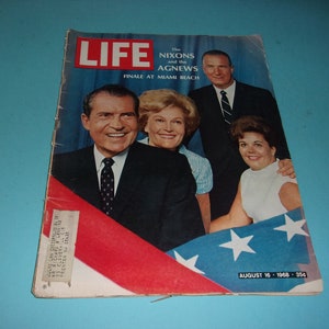 May include: Vintage LIFE magazine cover featuring Richard Nixon, his wife, and others. The cover has a red, white, and blue design with the text "LIFE" and "The Nixons and the Agnews Finale at Miami Beach." The issue is dated August 16, 1968.
