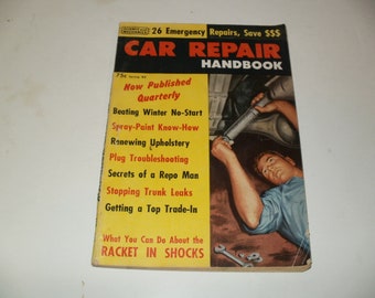 Vintage Car Repair Handbook Spring 1963 - Cool, Rat Rod, Retro, Mechanic Collectible, Scrapbooking, Classic Car Repair Articles, Vintage Ads