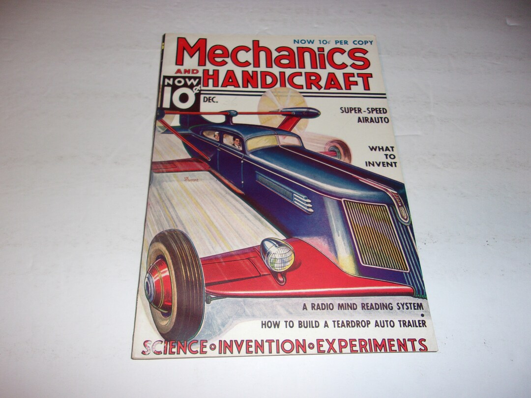 Vintage Mechanics and Handicrafts Magazine December 1936 - Old-timey ...