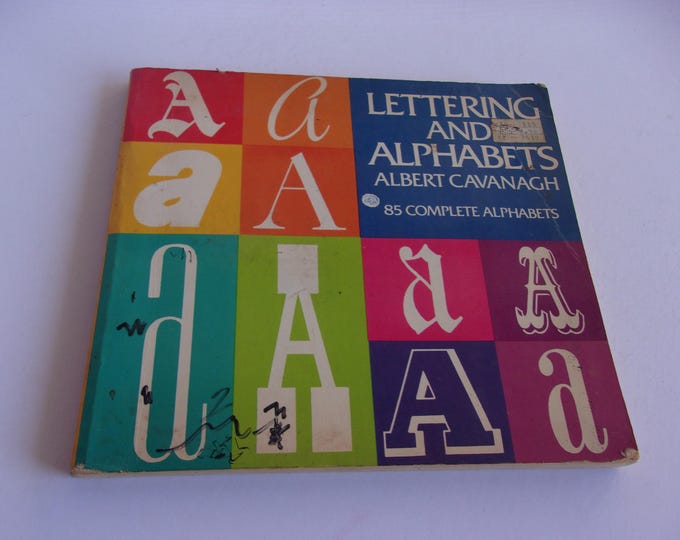 Vintage 1955 Lettering and Alphabets by Albert Cavanagh, 85 Complete ...