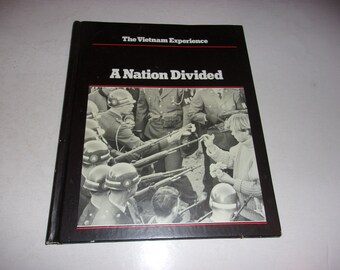 The Vietnam Experience - A Nation Divided, Illustrated, History, Hardcover, Vietnam War