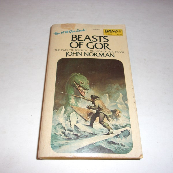 Beasts of Gor by John Norman, Daw Paperback Book--1st Special Printing 1978, 12th Book of Saga