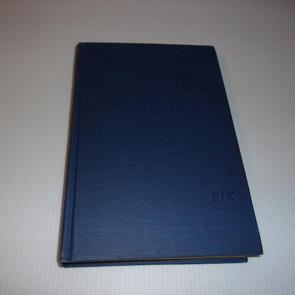 Robert F. Kennedy - Thirteen Days, Vintage 1969, History, Illustrated Hardcover, Collectible