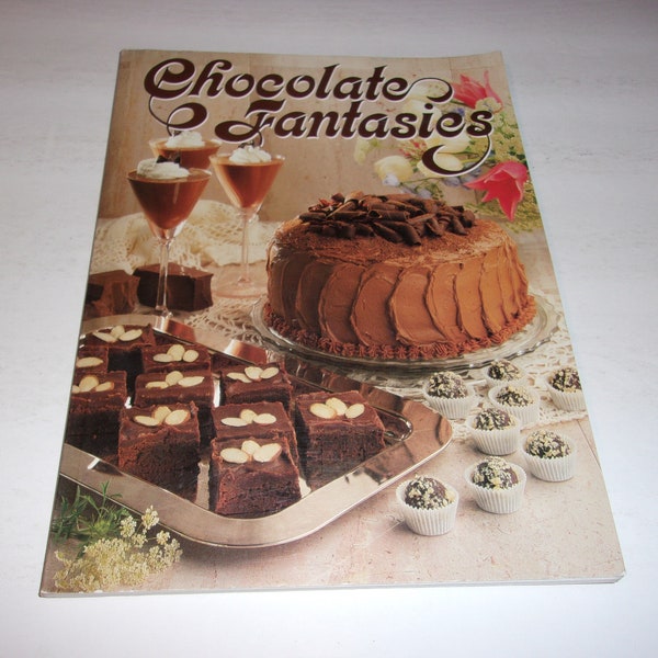 Chocolate Fantasies Recipe Book, Oxmoor House, 1987, Illustrated Softcover, Cookies, Cakes