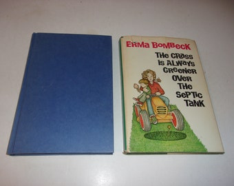 Pair of Erma Bombeck Books, Vintage, Hardcover, Comedy, Humor