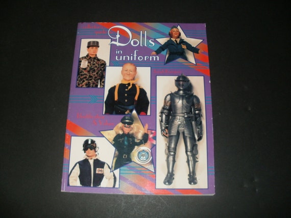 Collectors Guide to Dolls in Uniform by Joseph Bourgeois Collector