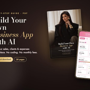 Puede incluir: Una guía digital titulada Build Your Own Business App with AI, que incluye un documento PDF de 20 páginas y la pantalla de un teléfono inteligente con una interfaz de panel rosa y blanco para Luna Studio con datos de seguimiento.