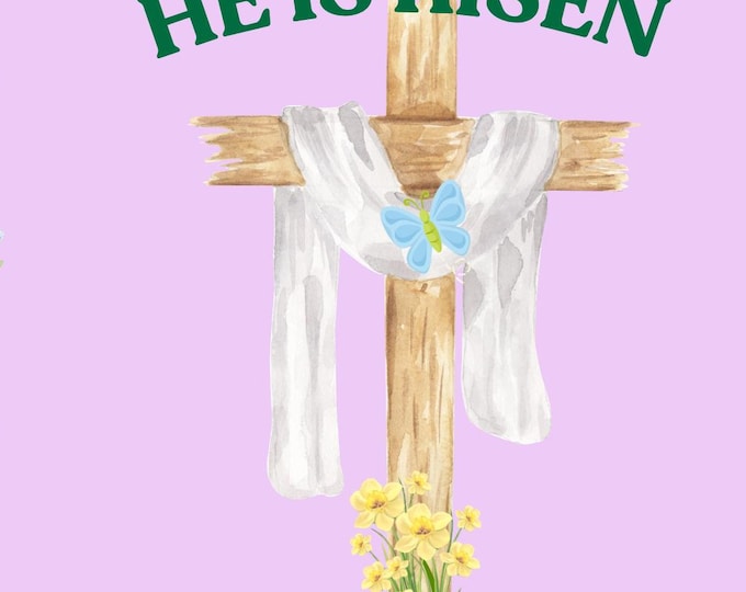Christian Easter Card, He Is Risen Religious Greeting, Resurrection Day Message