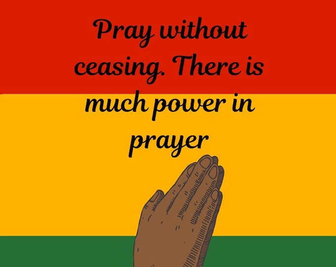 Praying Hands Art Print, "Pray Without Ceasing, There is much Power in Prayer" Inspirational Christian Art