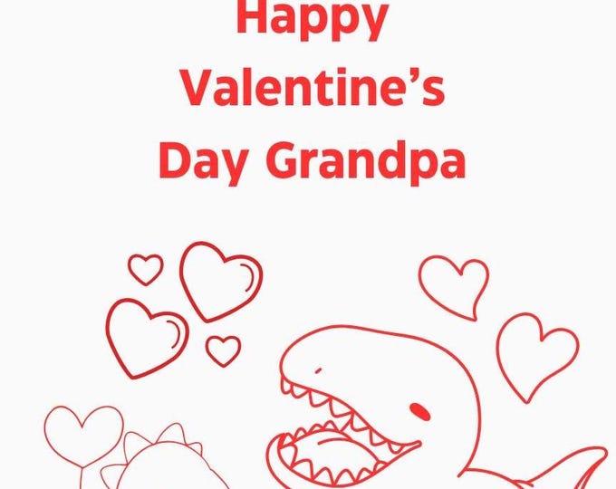 Happy Valentine's Day Grandpa