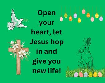 Inspirational Christian Easter Print: "Open Your Heart, Let Jesus Hop In"